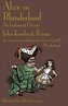 Alice in Blunderland: An Iridescent Dream. an Economic Parody Based on Lewis Carroll's Wonderland