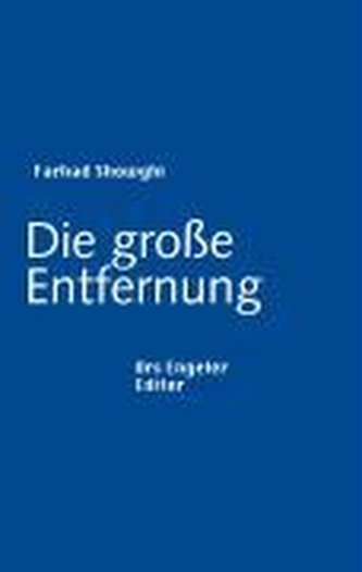 Die große Entfernung