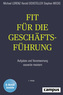 Fit für die Geschäftsführung, m. 1 E-Book