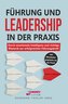 Führung und Leadership in der Praxis