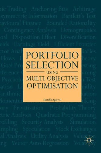 Portfolio Selection Using Multi-Objective Optimization