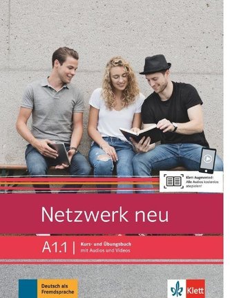 Netzwerk neu A1.1. Kurs- und Übungsbuch mit Audios und Videos
