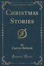 Christmas Stories (Classic Reprint)