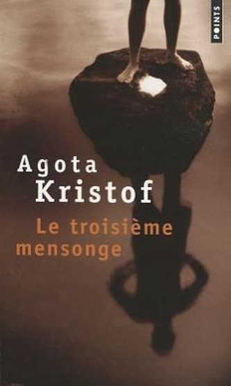 Le troisième mensonge