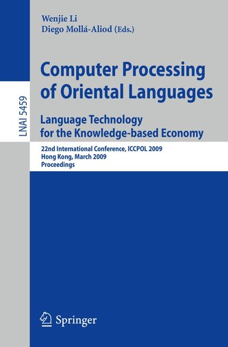Computer Processing of Oriental Languages: Language Technology for the Knowledge-based Economy
