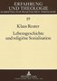 Lebensgeschichte und religiöse Sozialisation