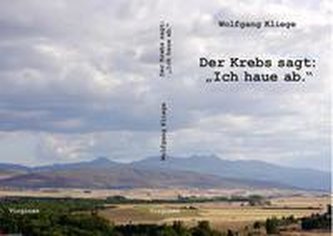 Der Krebs sagt: \"Ich haue ab.\"