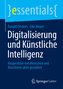 Digitalisierung und Künstliche Intelligenz