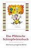Das Pfälzische Schimpfwörterbuch