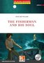 The Fisherman and his Soul, mit 1 Audio-CD