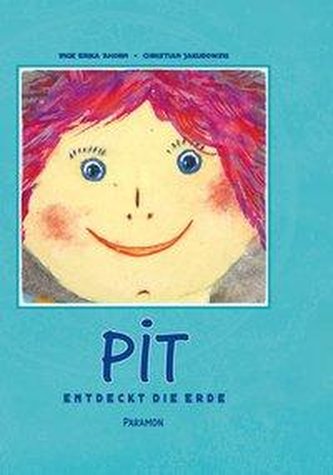 Pit - entdeckt die Erde