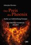 Der Preis der Phönix