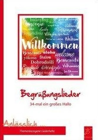 Begrüßungslieder