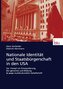 Nationale Identität und Staatsbürgerschaft in den USA