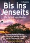 Bis ins Jenseits - die Zeit heilt keine Wunden
