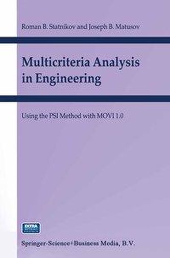 Multicriteria Analysis in Engineering: Using the Psi Method with Movi 1.0