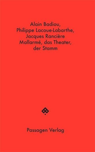 Rancière, J: Mallarmé, das Theater, der Stamm