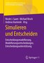 Simulieren und Entscheiden