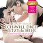 Ich will dich jetzt und hier | Erotische Geschichten MP3CD