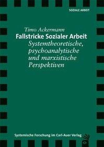 Fallstricke sozialer Arbeit