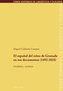 El español del reino de Granada en sus documentos (1492-1833)