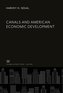 Canals and American Economic Development