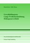 Gewaltdelinquenz - Lange Freiheitsentziehung - Delinquenzverläufe