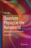 Quantum Physics in the Nanoworld