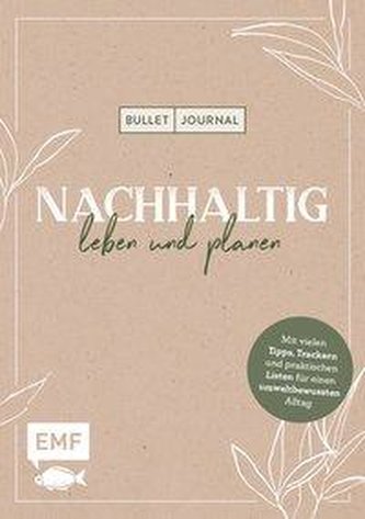 Bullet Journal - Nachhaltig leben und planen