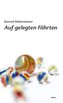 Auf gelegten Fährten