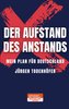 Der Aufstand des Anstands