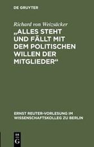 Alles steht und fällt mit dem politischen Willen der Mitglieder