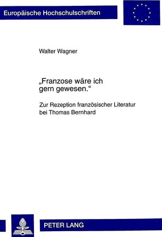 'Franzose wäre ich gern gewesen.'
