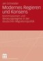 Modernes Regieren und Konsens