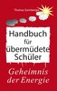 Handbuch für übermüdete Schüler