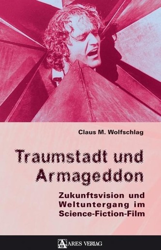 Traumstadt und Armageddon