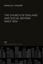 The Church of England and Social Reform Since 1854