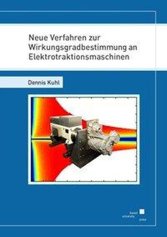 Neue Verfahren zur Wirkungsgradbestimmung an Elektrotraktionsmaschinen