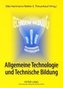 Allgemeine Technologie und Technische Bildung