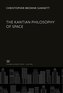 The Kantian Philosophy of Space
