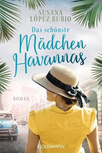 Das schönste Mädchen Havannas