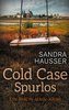 Cold Case Spurlos