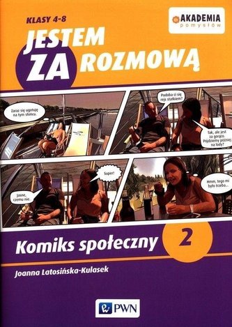 Akademia pomysłów. Jestem ZA rozmową Klasy 4-8 Akademia pomysłów. Jestem ZA rozmową Klasy 4-8