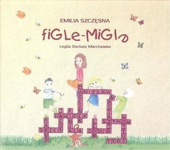 Figle-migle. Audiobook Figle-migle. Audiobook