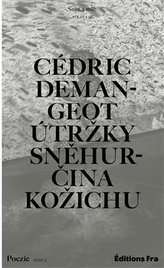Útržky Sněhurčina kožichu