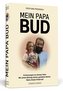 Mein Papa Bud