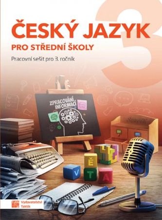 Český jazyk 3 pro střední školy
