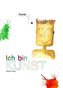 Ich bin KUNST