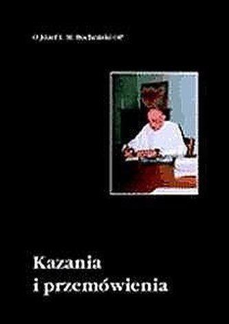 Kazania i przemówienia T.I Kazania i przemówienia T.I