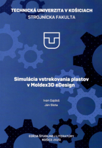 Simulácia vstrekovania plastov v Moldex3D eDesign
